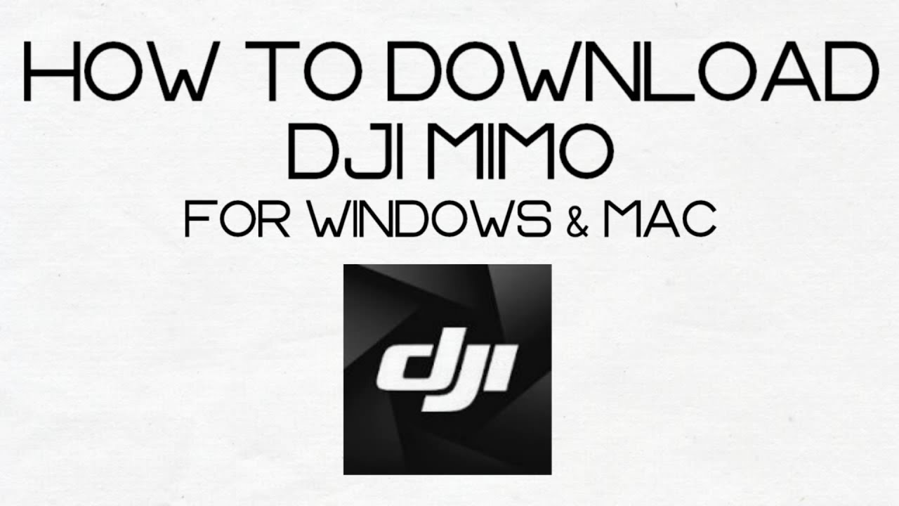 Download Dji Video To Mac